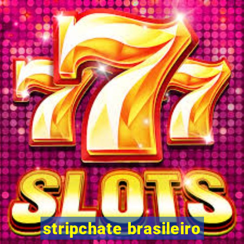 stripchate brasileiro